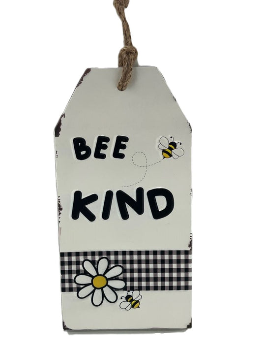 Bee Kind Metal Tag Sign